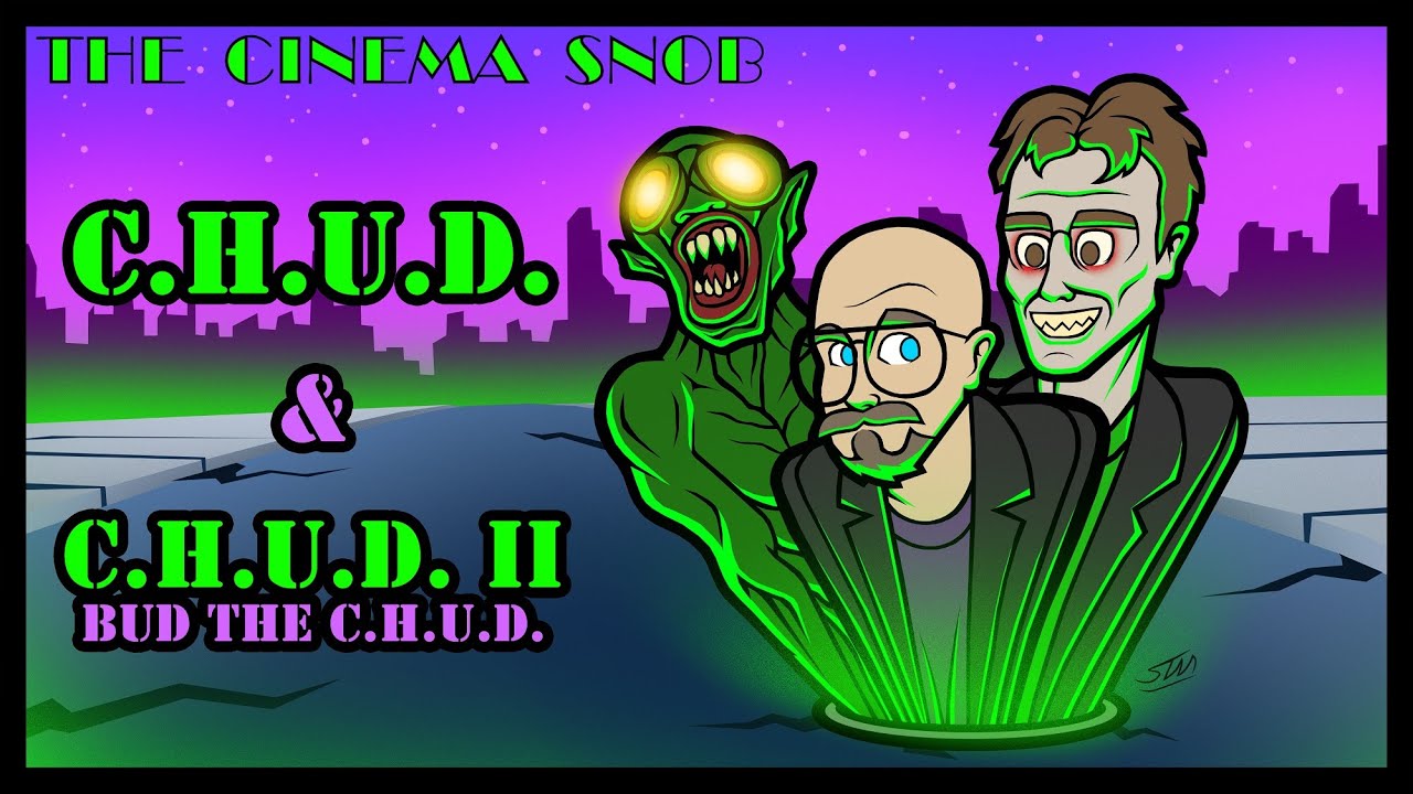 Ч.Х.У.Д. | Ч.Х.У.Д. II: Bud the Chud — The Cinema Snob