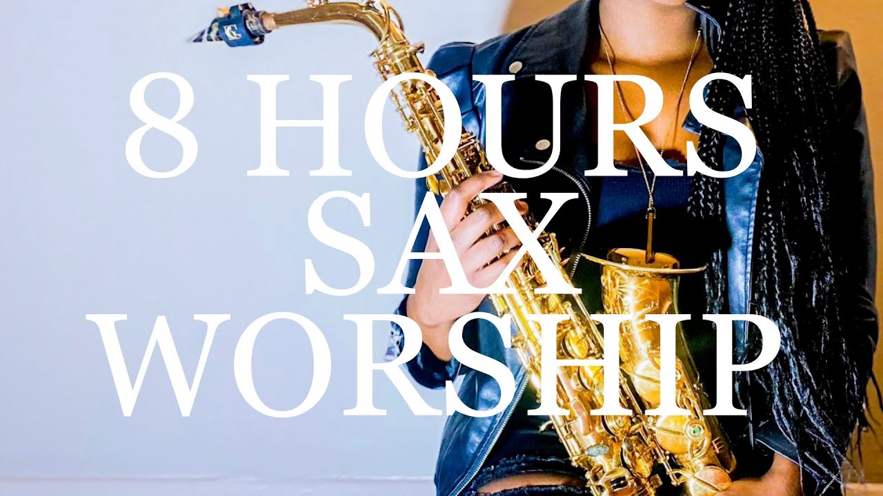 8 HOURS SAX WORSHIP | Instrumental Healing Prayer | Best Christian Songs | Uriel Vega