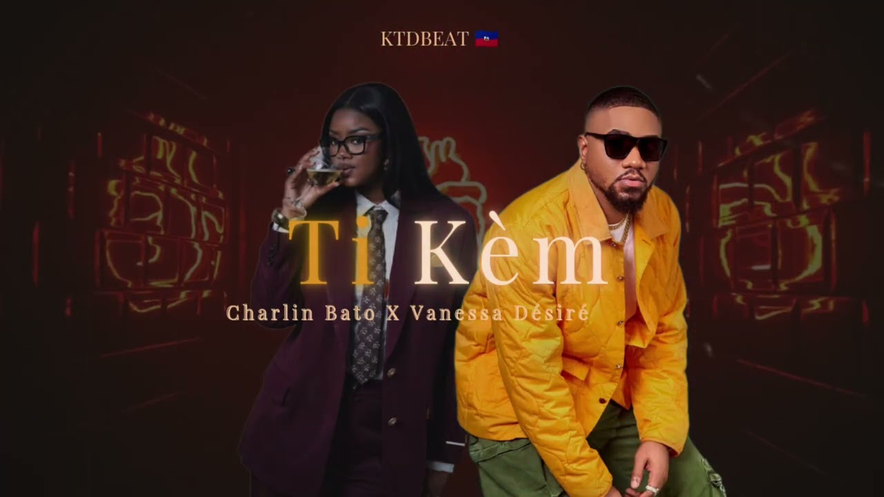 Charlin Bato X Vanessa Désiré__ ti Kèm__instrumental by KTDBEAT 🇭🇹