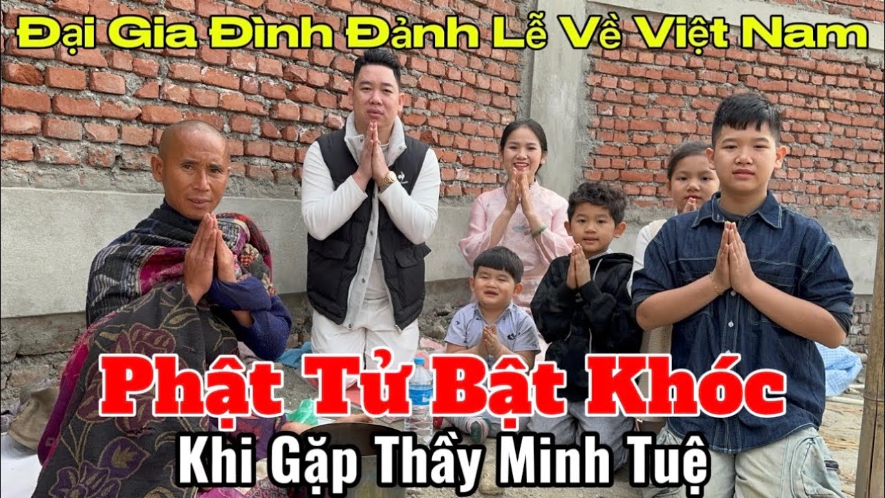 Phật Tử Bật Khóc Khi Gặp Thầy Minh Tuệ | Đại Gia Đình Yêu Mến Đảnh Lễ Chào Thầy Về Việt Nam #moinhat