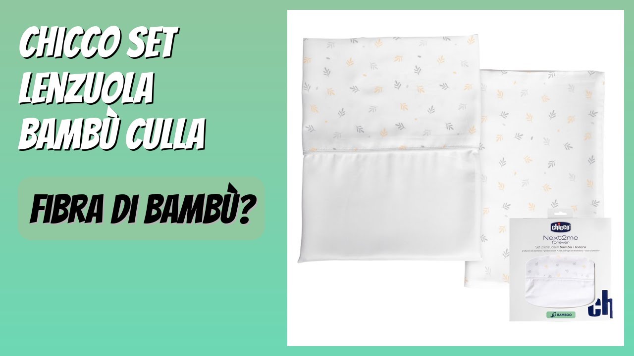RECENSIONE (2026) : Chicco Set Lenzuola Bamb&ugrave; culla. DETTAGLI