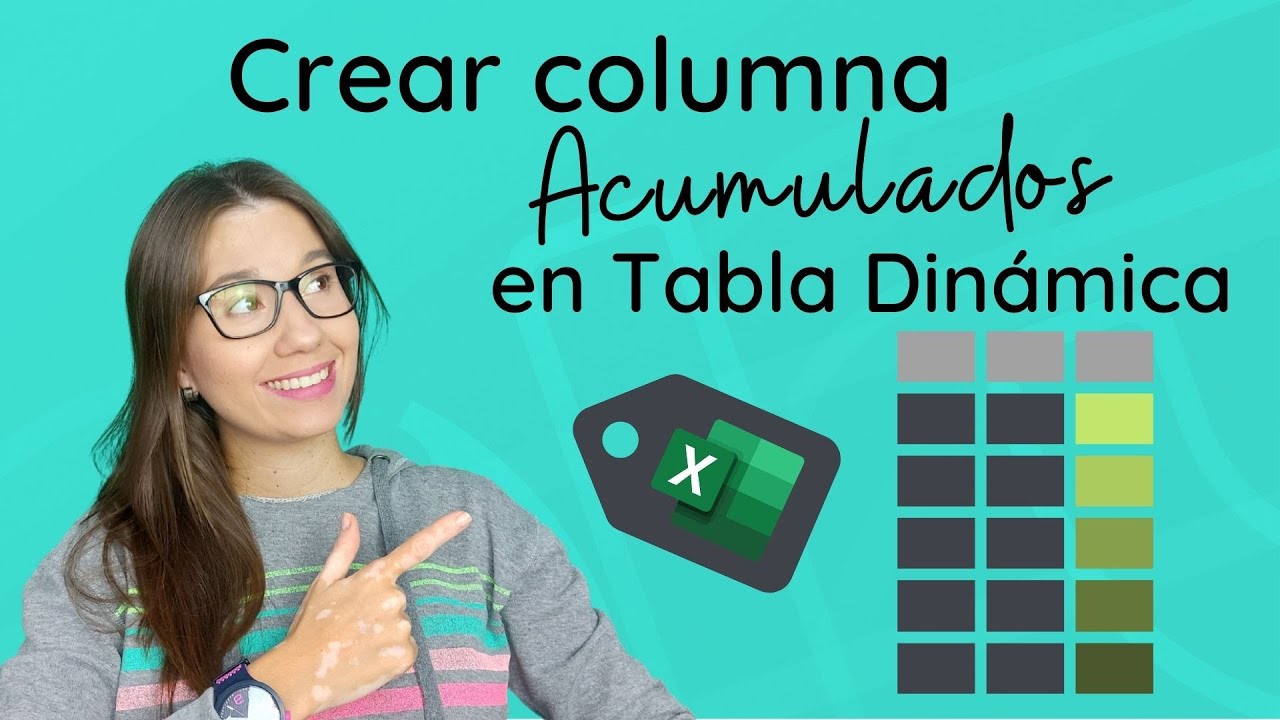 🕜 En 1 min - Crear una columna ACUMULADOS en T. DINAMICA en EXCEL.