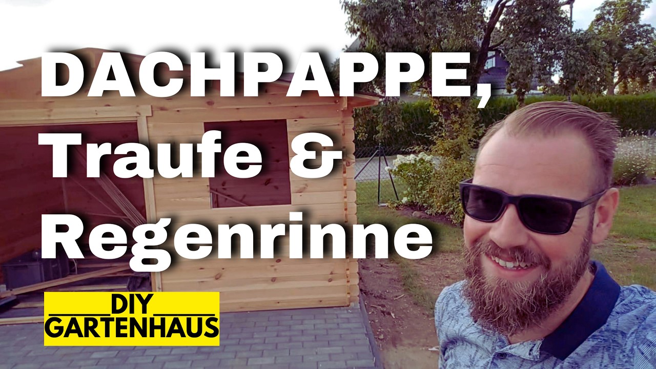 DIY-Gartenhaus: Dachpappe, Traufblech & Regenrinne in 8 Minuten erkl&auml;rt! ⏱️📐