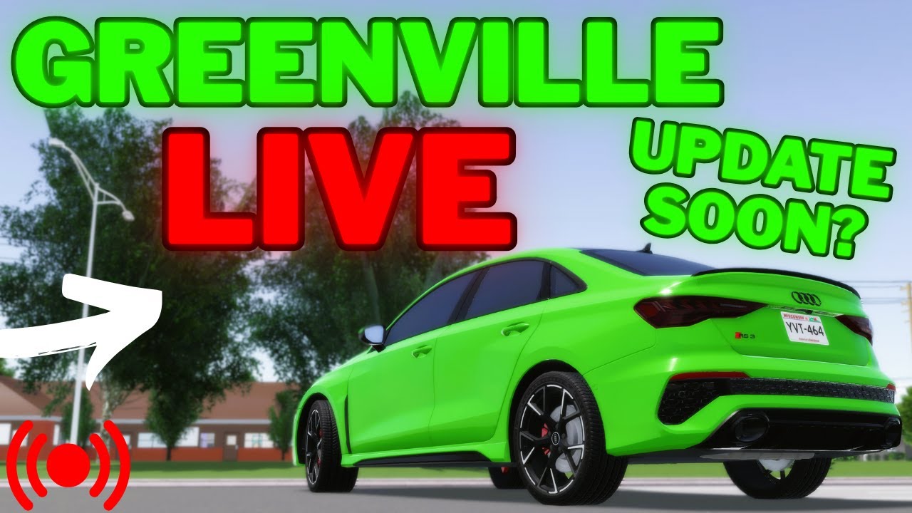 🔴Greenville UPDATE SOON!? | GVRP & CAR SHOWS!