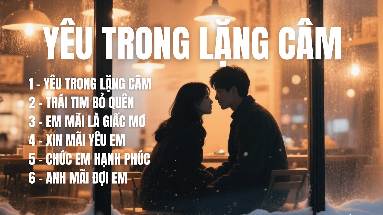 YÊU TRONG LẶNG CÂM | Album ballad buồn da diết chạm đến trái tim |  TOP HIT SONGS AI