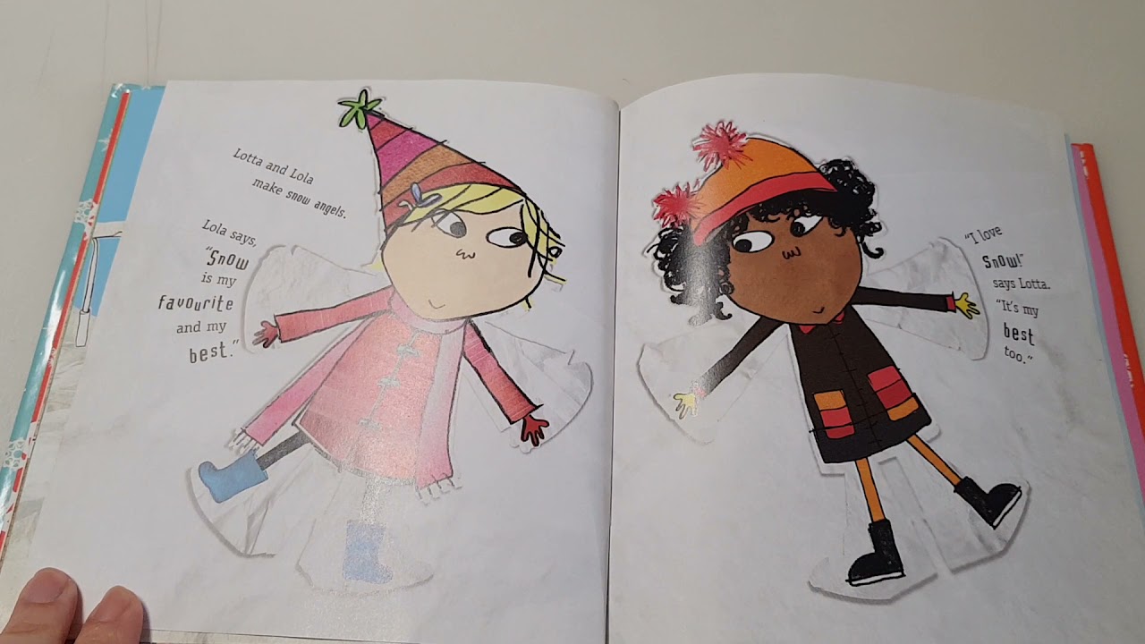 Charlie and Lola/ Snow is my favourite and my best by Lauren Child
