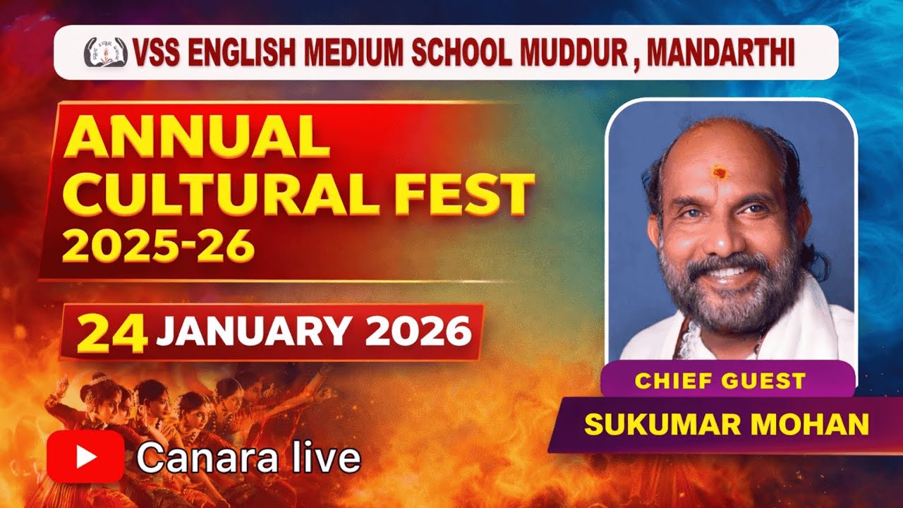 ANNUAL CULTURAL FEST, CHIEF GUEST SUKUMAR MOHAN. VSS ENGLISH MEDIUM SCHOOL MUDDUR, MANDARTHI.