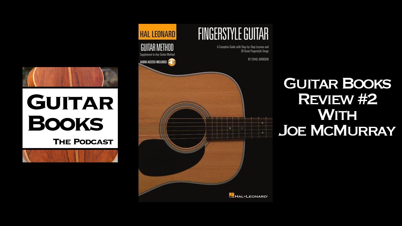 Guitar Books Review #2, Hal Leonard Fingerstyle Method