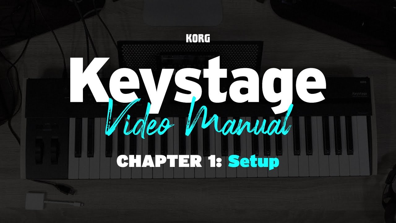 Keystage: Видеоруководство - Глава 1 - Настройка