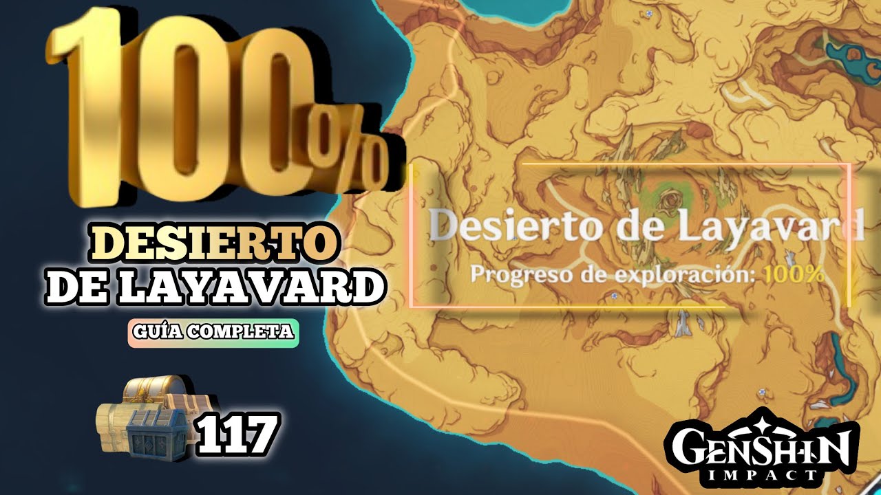 TODOS LOS COFRES DEL DESIERTO DE LAYAVARD | 100% ✅| Guía rápida