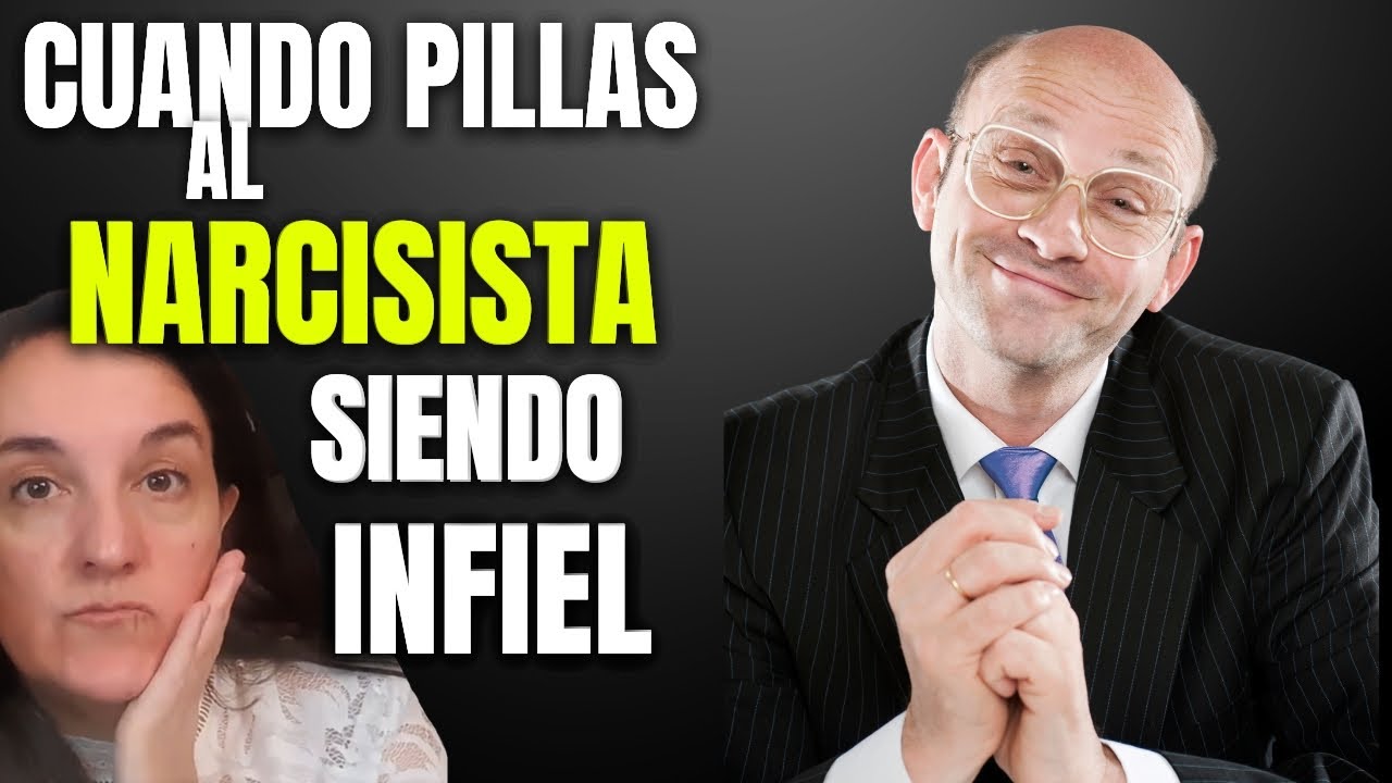 Cómo Reacciona el Narcisista cuando le pillas siendo INFIEL