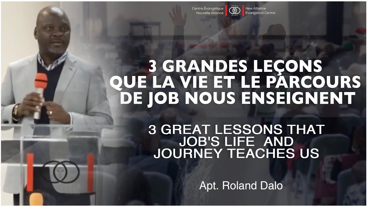 3 grandes leçons que la vie et le parcours de Job nous enseignent/Apo.Roland Dalo/CENA-EN-PRIÈRE
