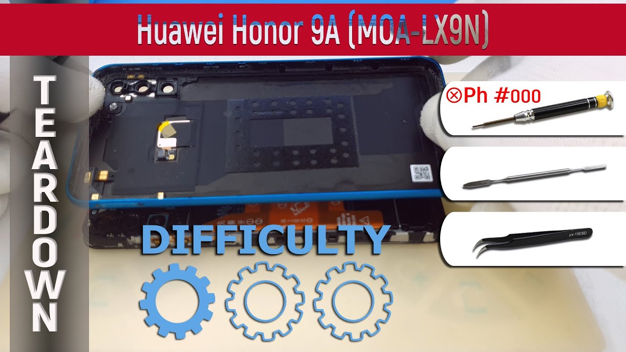 Huawei Honor 9A MOA-LX9N 📱 Teardown Take apart Tutorial