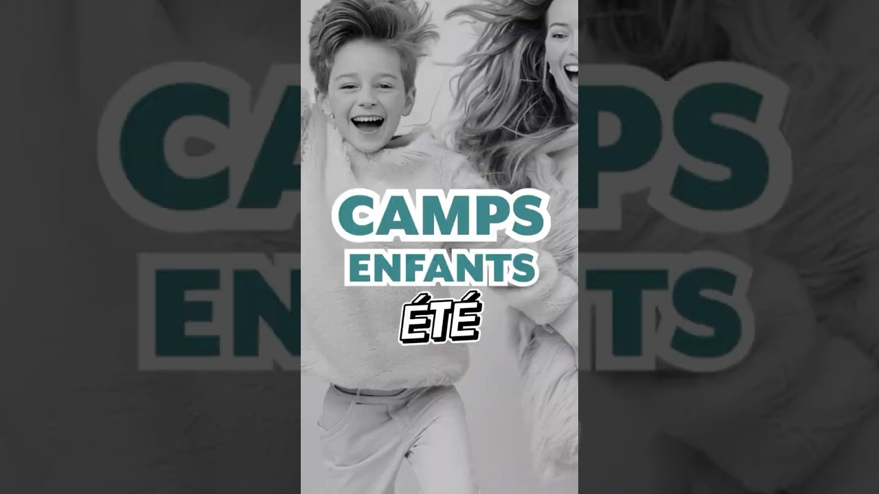 Camps enfants vacances scolaires !