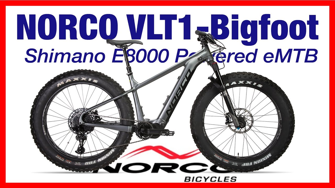 Norco Bigfoot VLT 1 eMTB FatBike