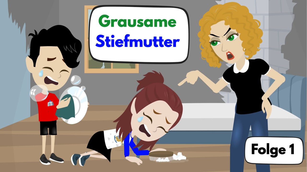 Grausame Stiefmutter &ndash; Folge 1 | Deutsch lernen mit Geschichten | Learn German Easily