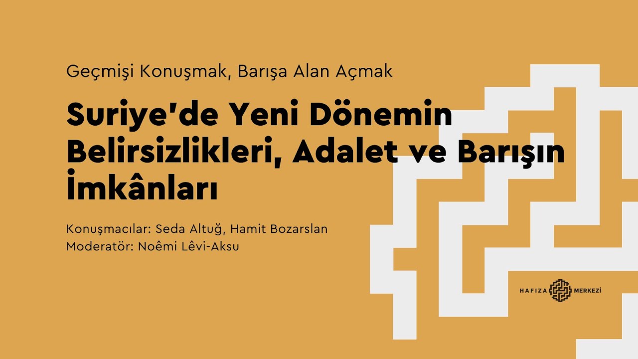 Suriye’de Yeni Dönemin Belirsizlikleri, Adalet ve Barışın İmkanları | 29 Ocak 2025