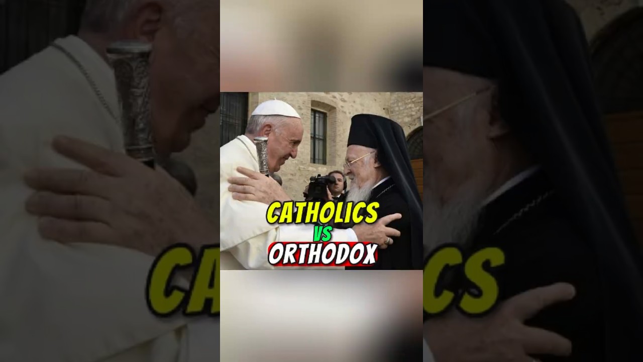 Catholics vs Orthodox: What&rsquo;s the Real Difference?