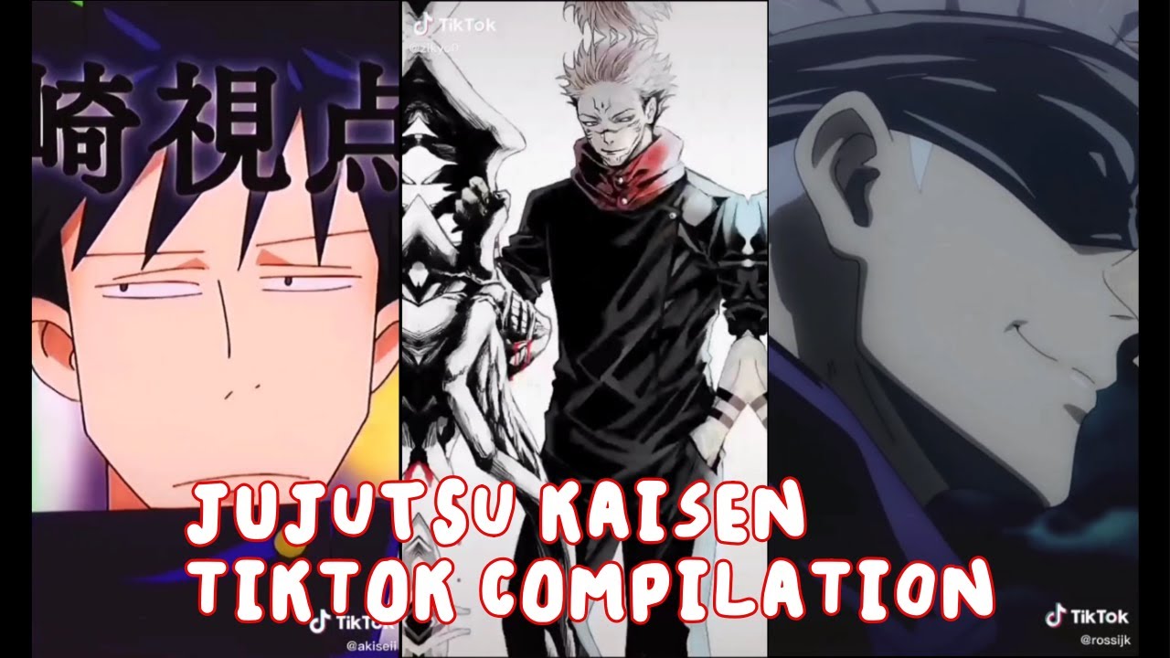 Jujutsu Kaisen Tiktok Compilation『PART 2』