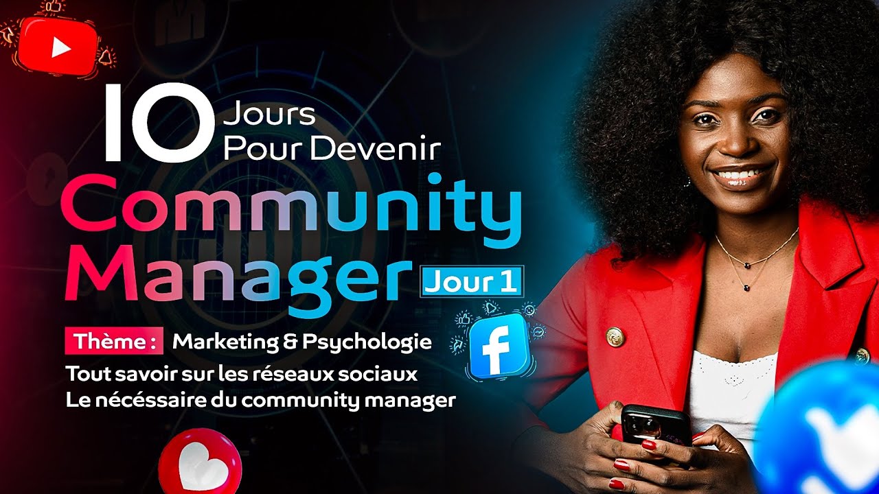 📌 FORMATION EN COMMUNITY MANAGEMENT | JOUR 1