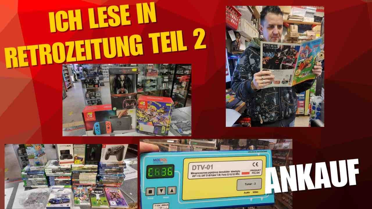 Ich lese in Retrozeitungen Teil 2 + Ankauf im Powergames Chemnitz