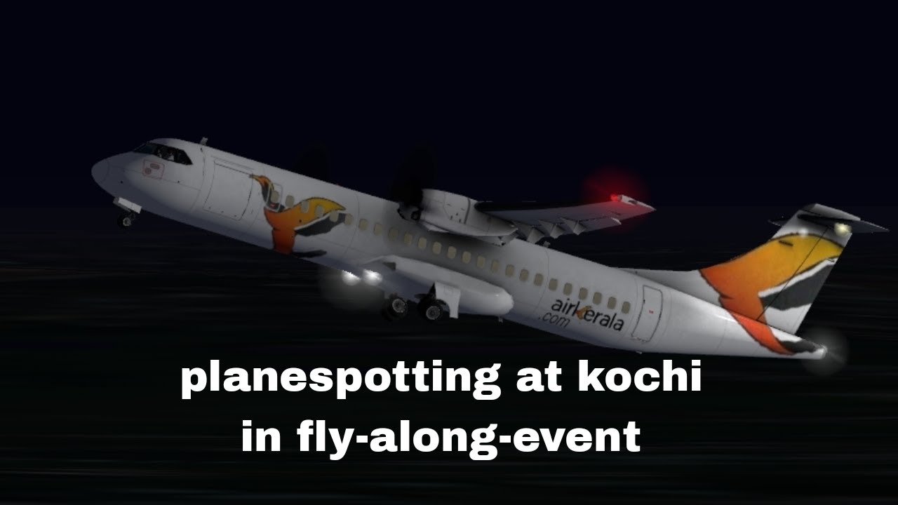 Planespotting at kochi in Fly-along-event With @FlightSimRFS101