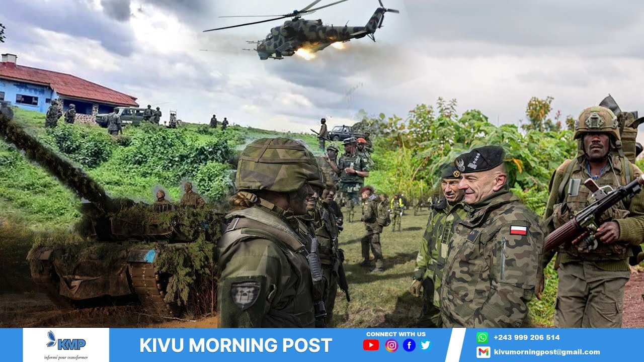 L'APPUI MILITAIRE DE LA POLOGNE AUX REBELLES DU M23 DEVOILE - KIVU MORNING POST