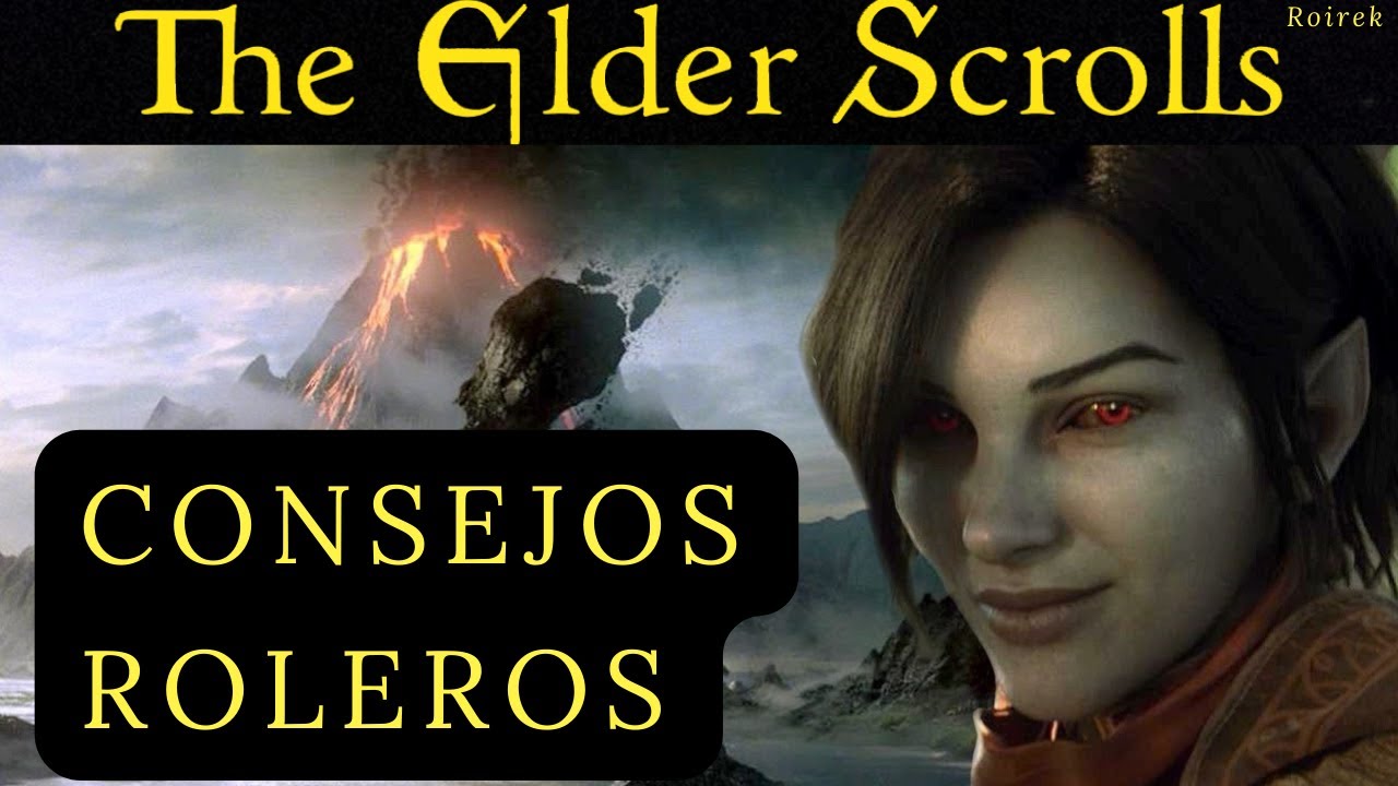 The Elder Scrolls - Podcast con Roirek: Consejos para rolear y jugar de forma inmersiva