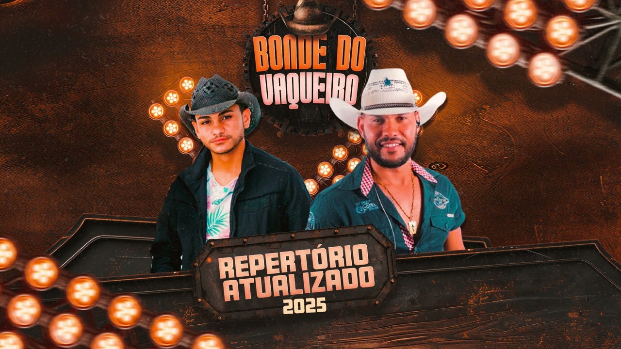BONDE DO VAQUEIRO -REPERTORIO ATUALIZADO 2025