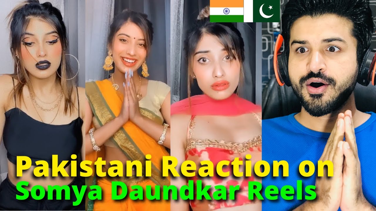 Pakistani React on Indian | Somya Daundkar Latest REELS VIDEOS | Reaction Vlogger