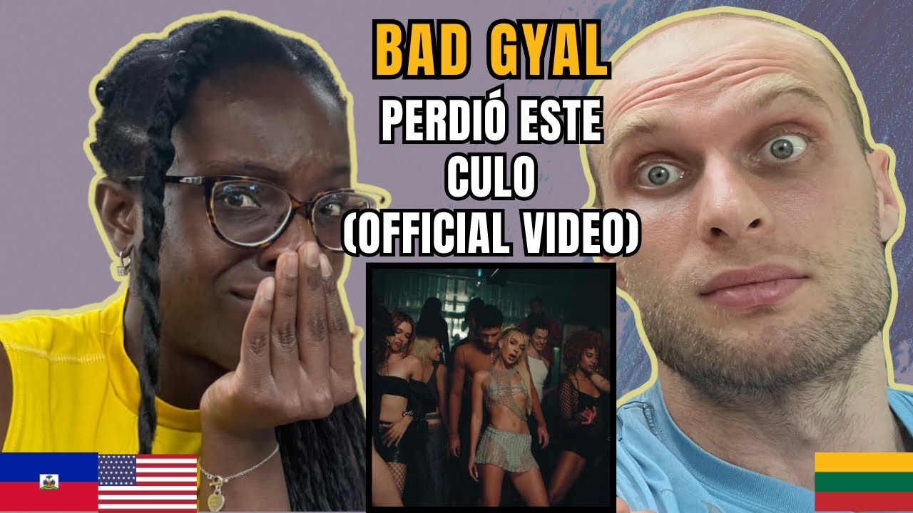 Bad Gyal - Perdio Este Culo Reaction (Music Video) | FIRST TIME HEARING