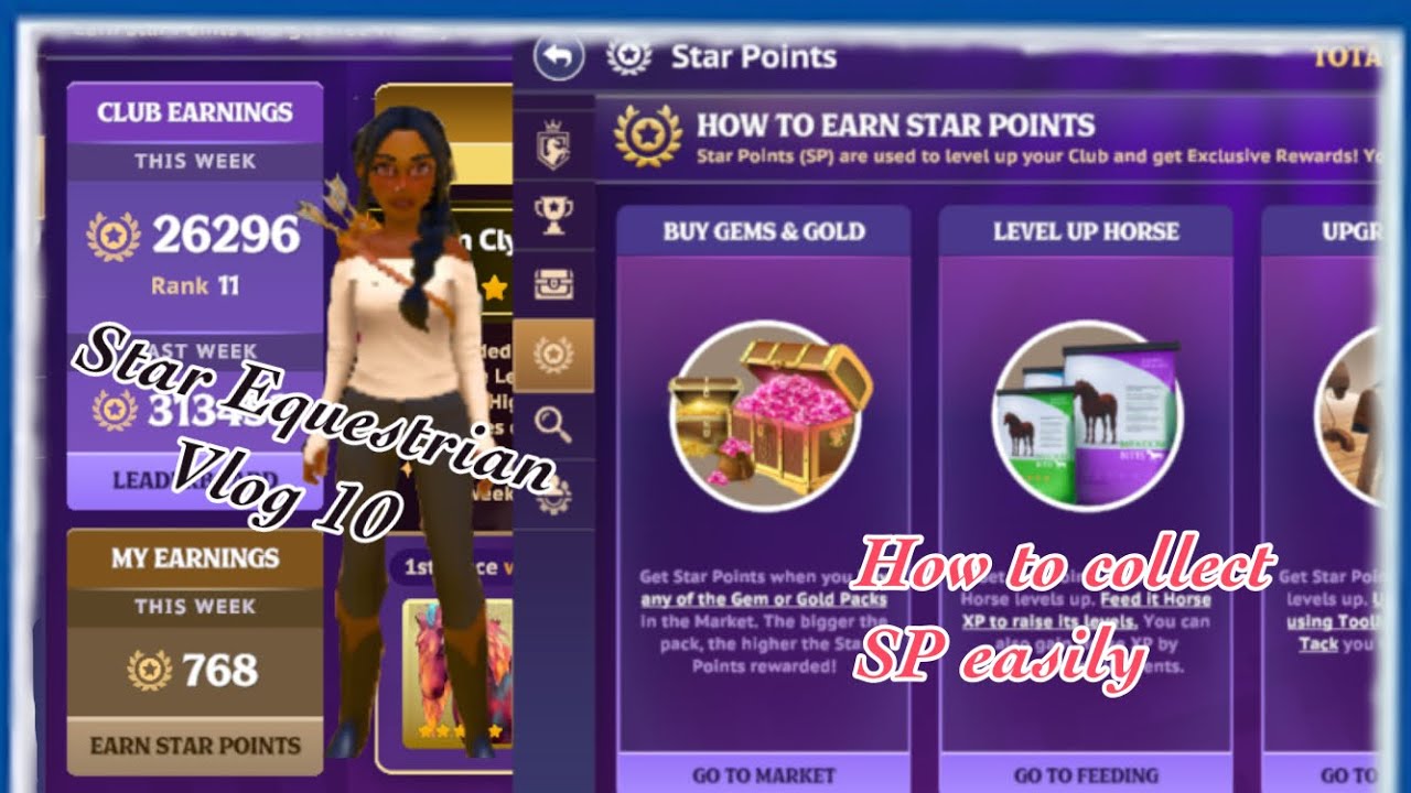 Star Equestrian Vlog [10] How to Earn Star Points, weekly chests