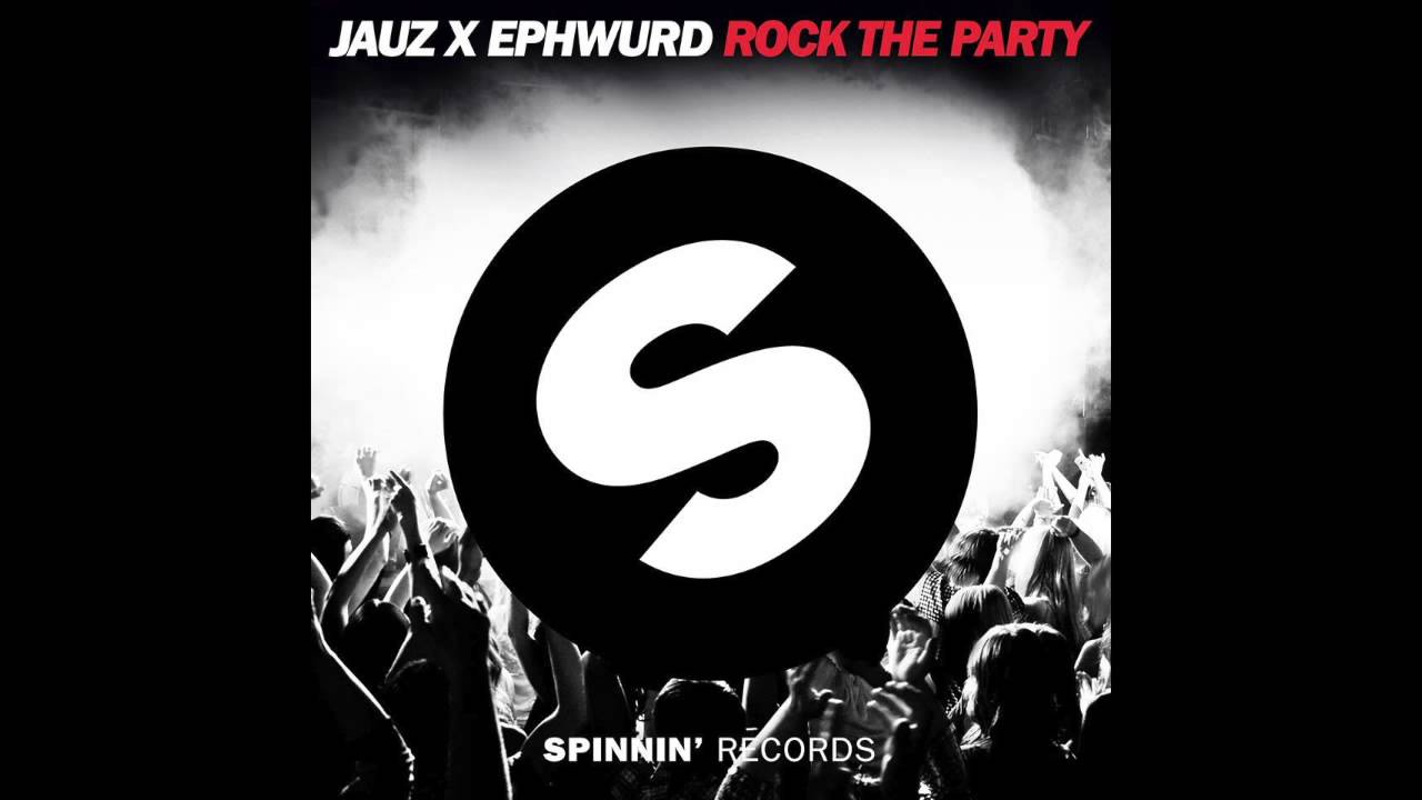 Ephwurd & Jauz - Rock The Party