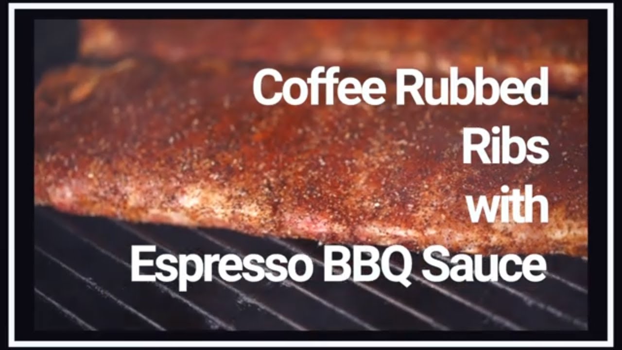 Coffee Rubbed Ribs with Espresso BBQ Sauce