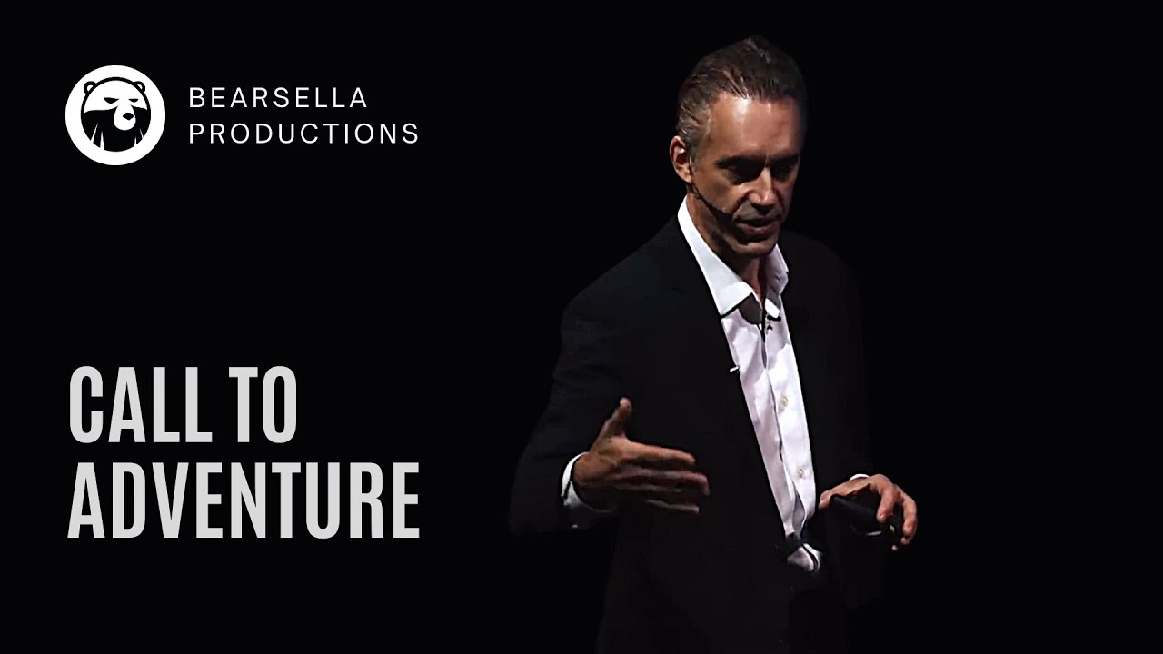 Jordan Peterson | Call to Adventure