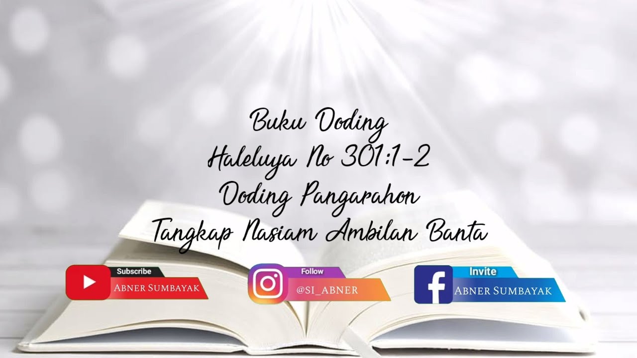 Buku Doding Haleluya No 301:1-2 |Tangkap Nasiam Ambilan Banta | Panduan Bernyanyi