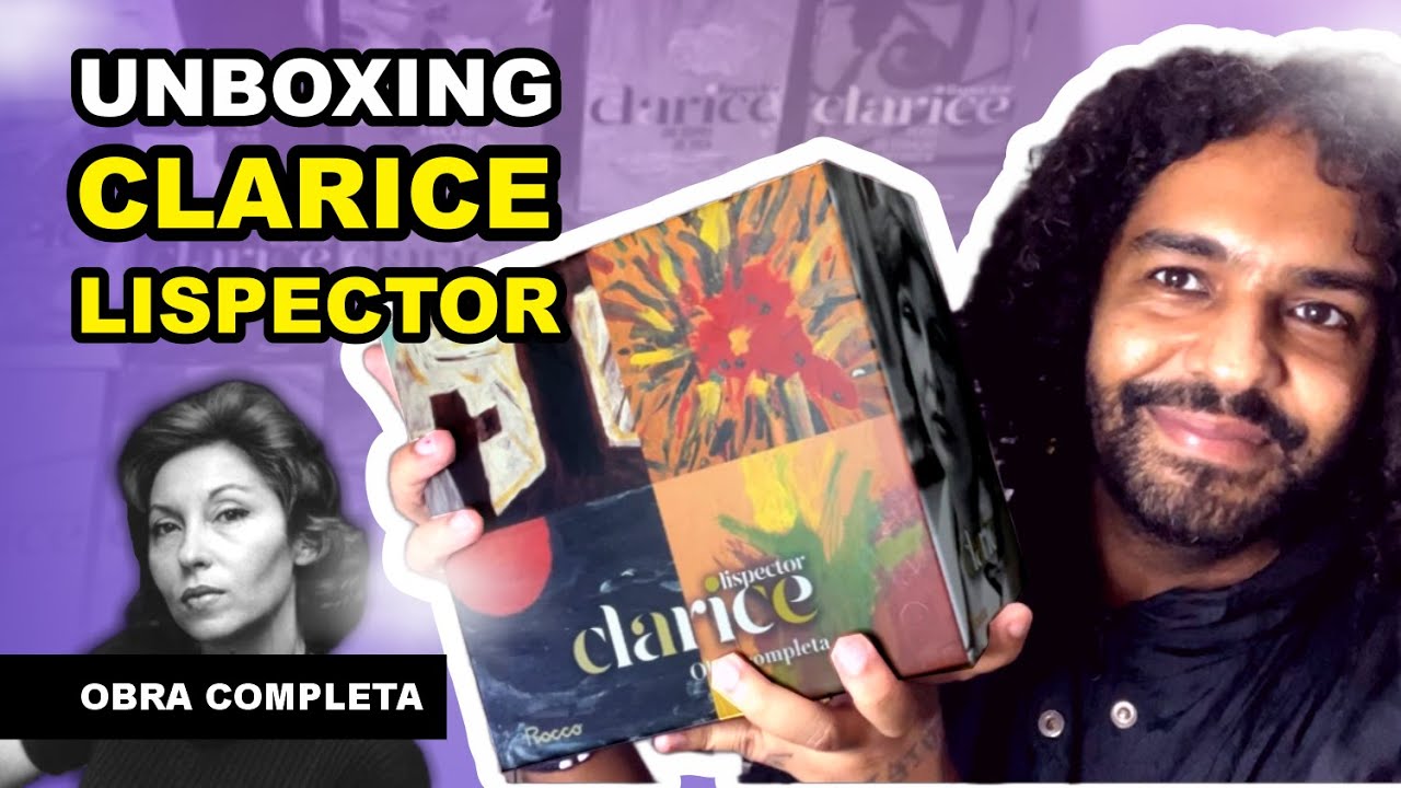 UNBOXING: Caixa especial CLARICE LISPECTOR - Obra completa (18 livros)