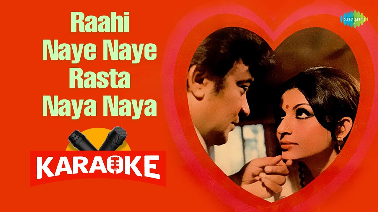 Raahi Naye Naye Rasta Naya Naya - Karaoke With Lyrics | Kishore Kumar | Old Hindi Song Karaoke