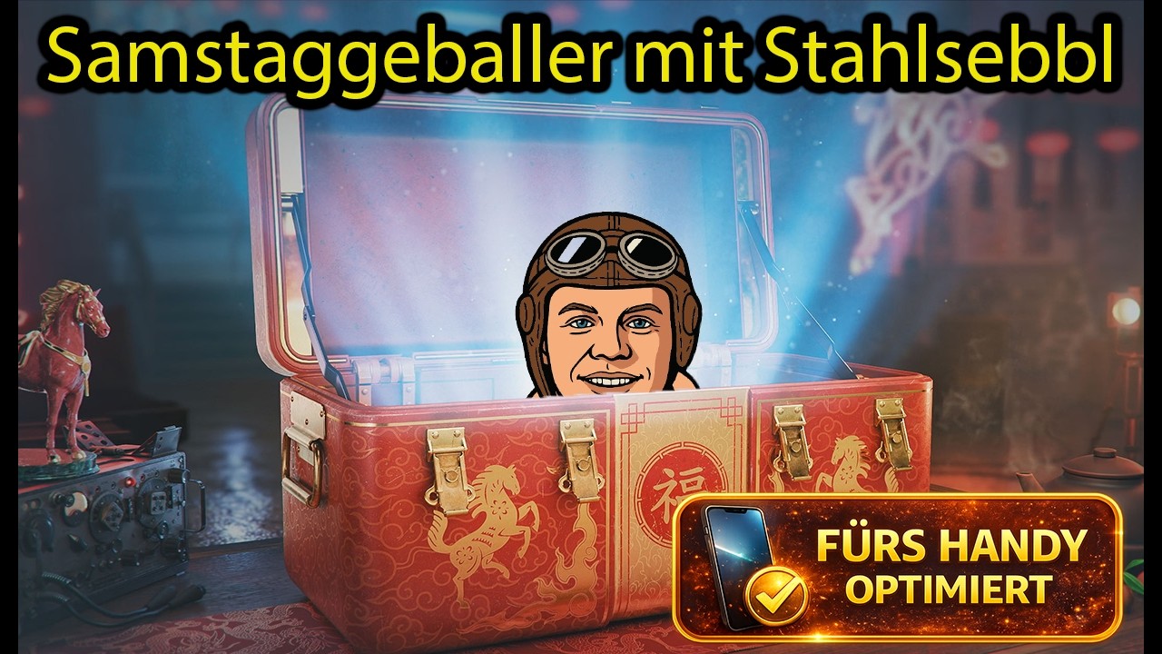 Samstagsgeballer , später mit @Stahlsebbl🔥 [World of Tanks]
