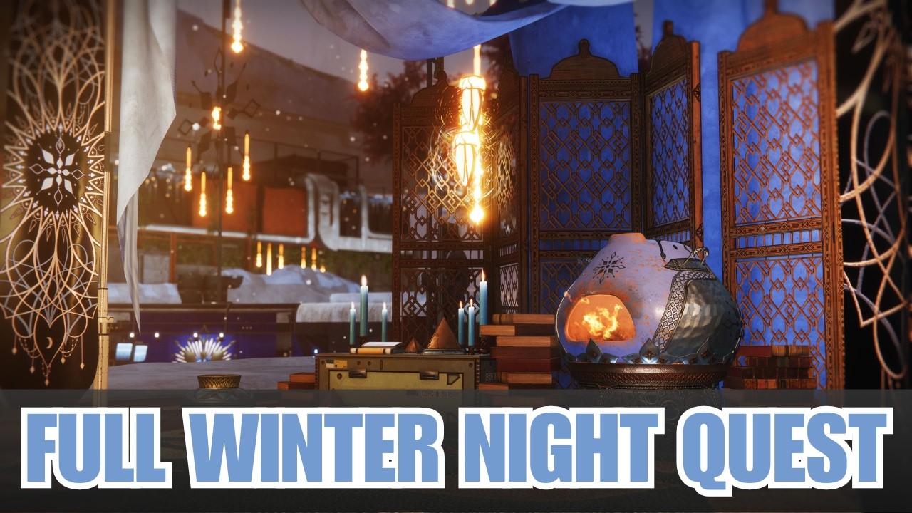 The Dawning 2024 - Complete Winter Night Quest - All Winter Night Quest Steps [Destiny 2]