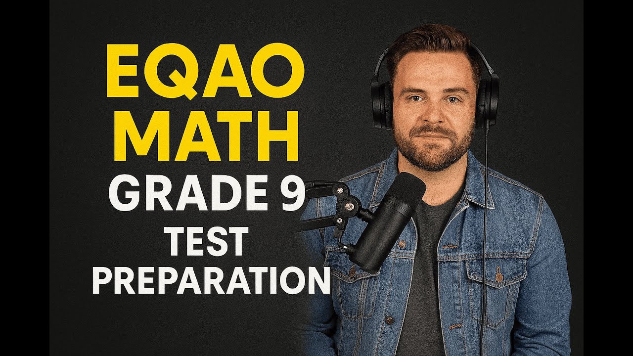 Тест EQAO по математике для 9 класса: формат, ключевые темы и лучшие стратегии.