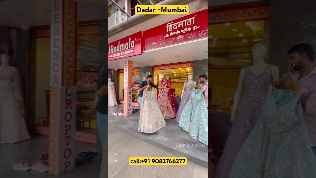 Dadar one stop Destination for bridal and designer dresses shopping 