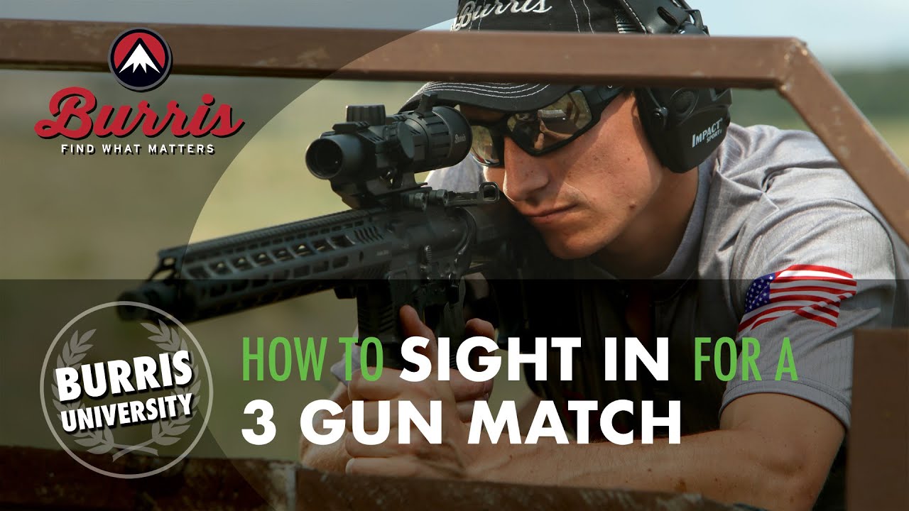 How to Sight In Your Rifle For a 3 Gun Match