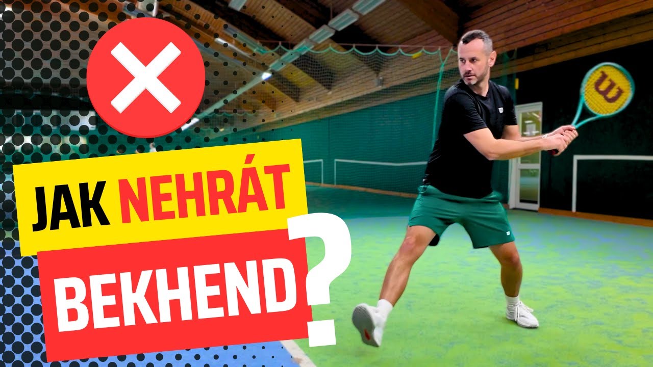 Nejen 4 TIPY jak hrát bekhend SPRÁVNĚ #tenis