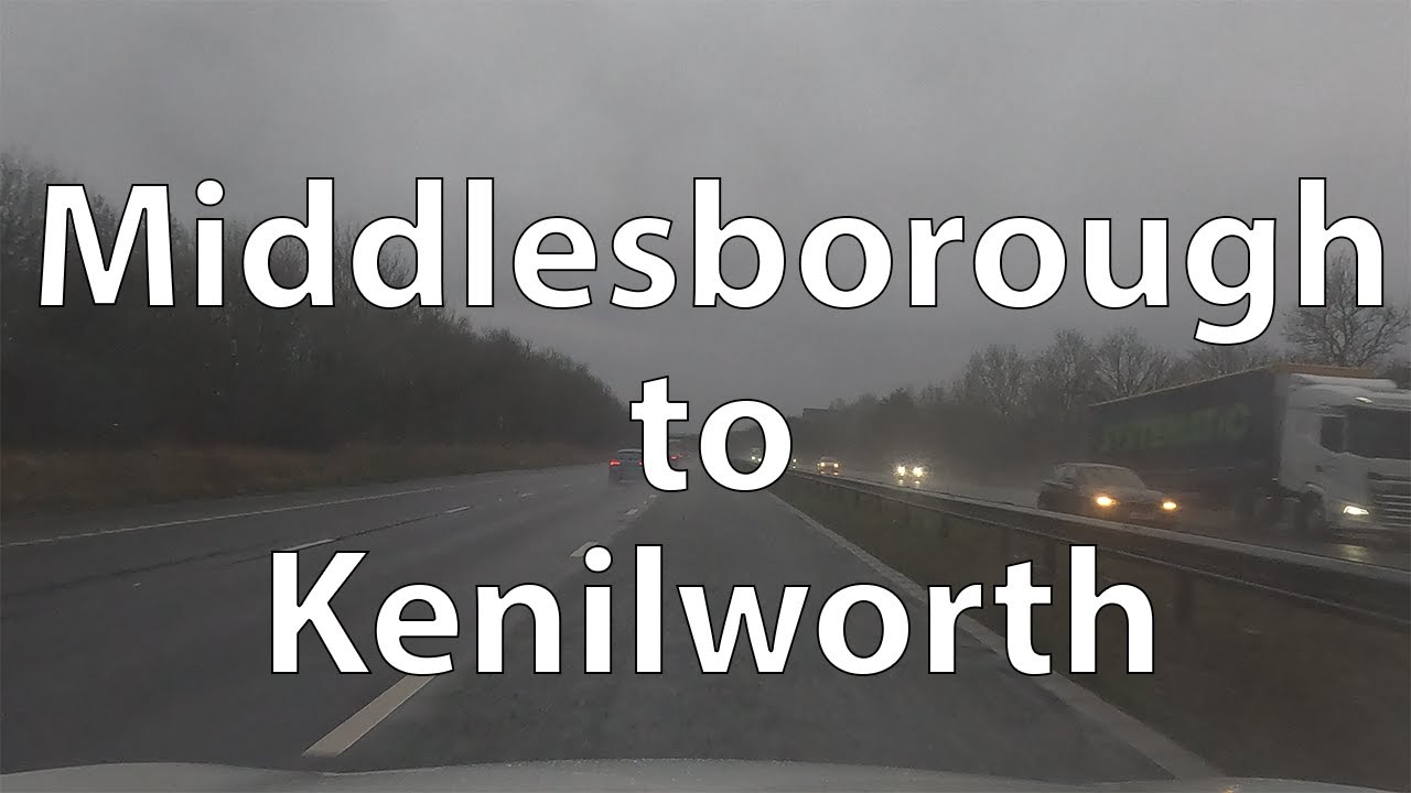 [4K] Driving from Middlesborough to Kenilworth (UK)
