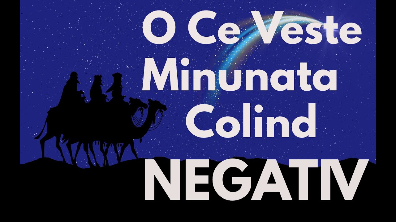 O Ce Veste Minunată | Negativ cu Versuri | Colind de Crăciun Creștin | Cântă Acasă!