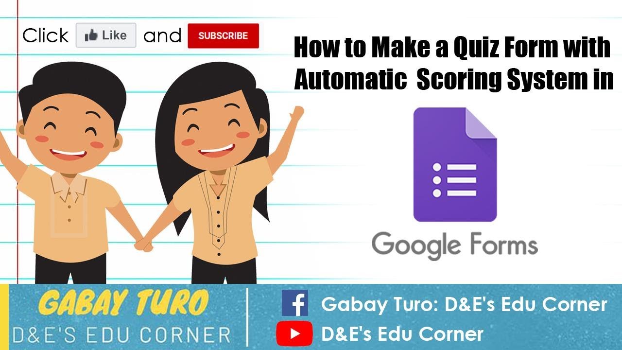 How to Make a Quiz Form with Automatic Scoring System in Google Forms