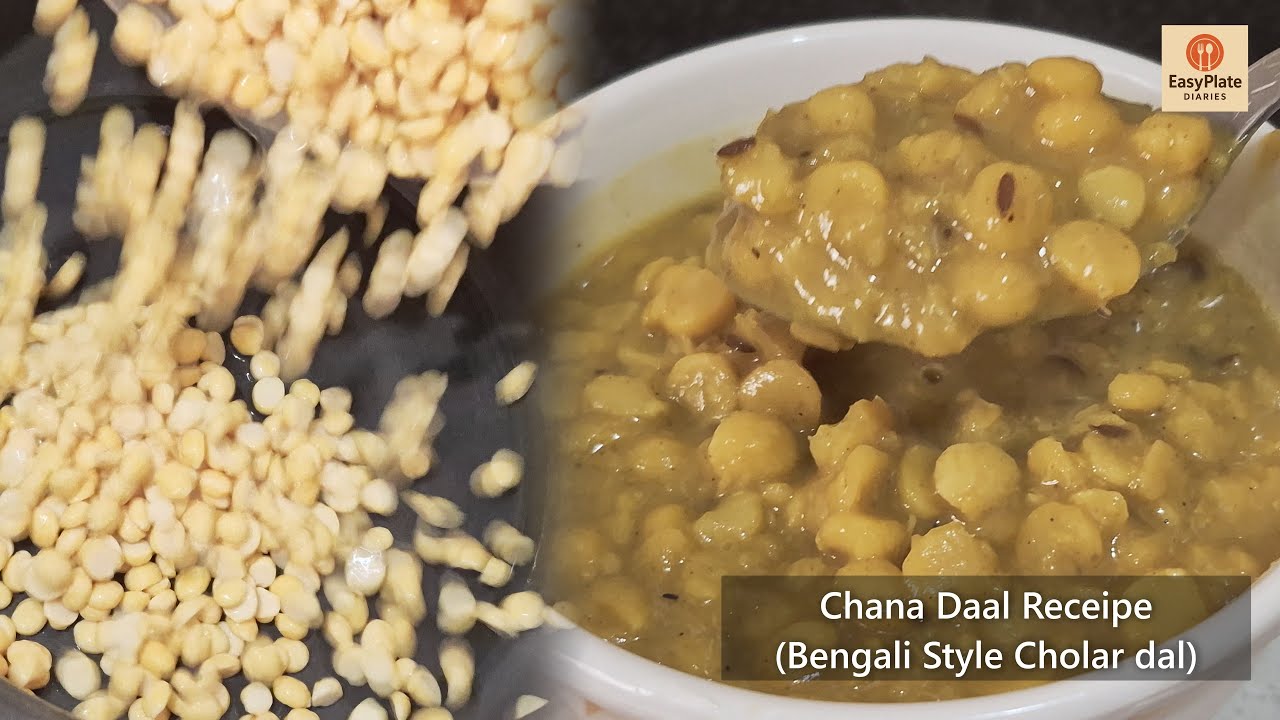 Bengali Style Cholar Dal Recipe | Simple, Easy & Tasty