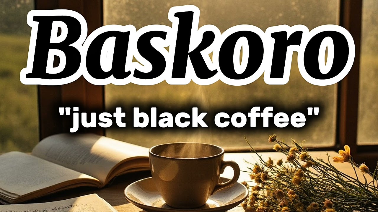 Just Black Coffee - Baskoro
