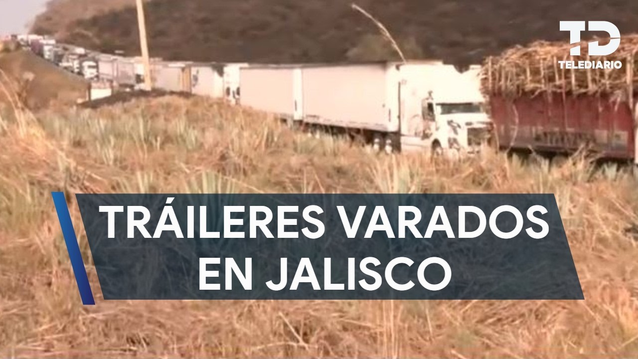 Tráileres quedan varados en la carretera a Nogales rumbo a Puerto Vallarta